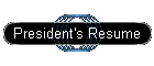 President's Resume